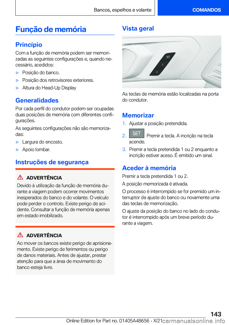 BMW 3 SERIES 2022  Manual do condutor (in Portuguese) �F�u�n�