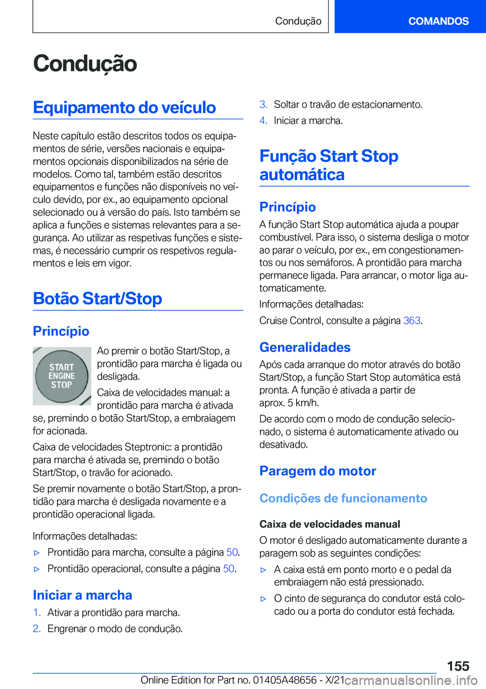 BMW 3 SERIES 2022  Manual do condutor (in Portuguese) �C�o�n�d�u�