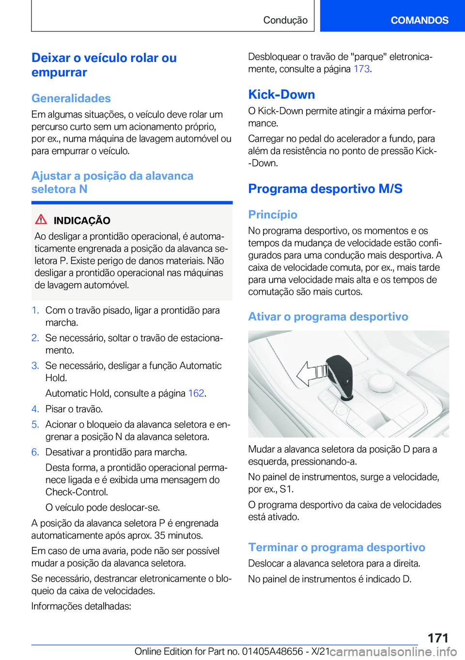 BMW 3 SERIES 2022  Manual do condutor (in Portuguese) �D�e�i�x�a�r��o��v�e�