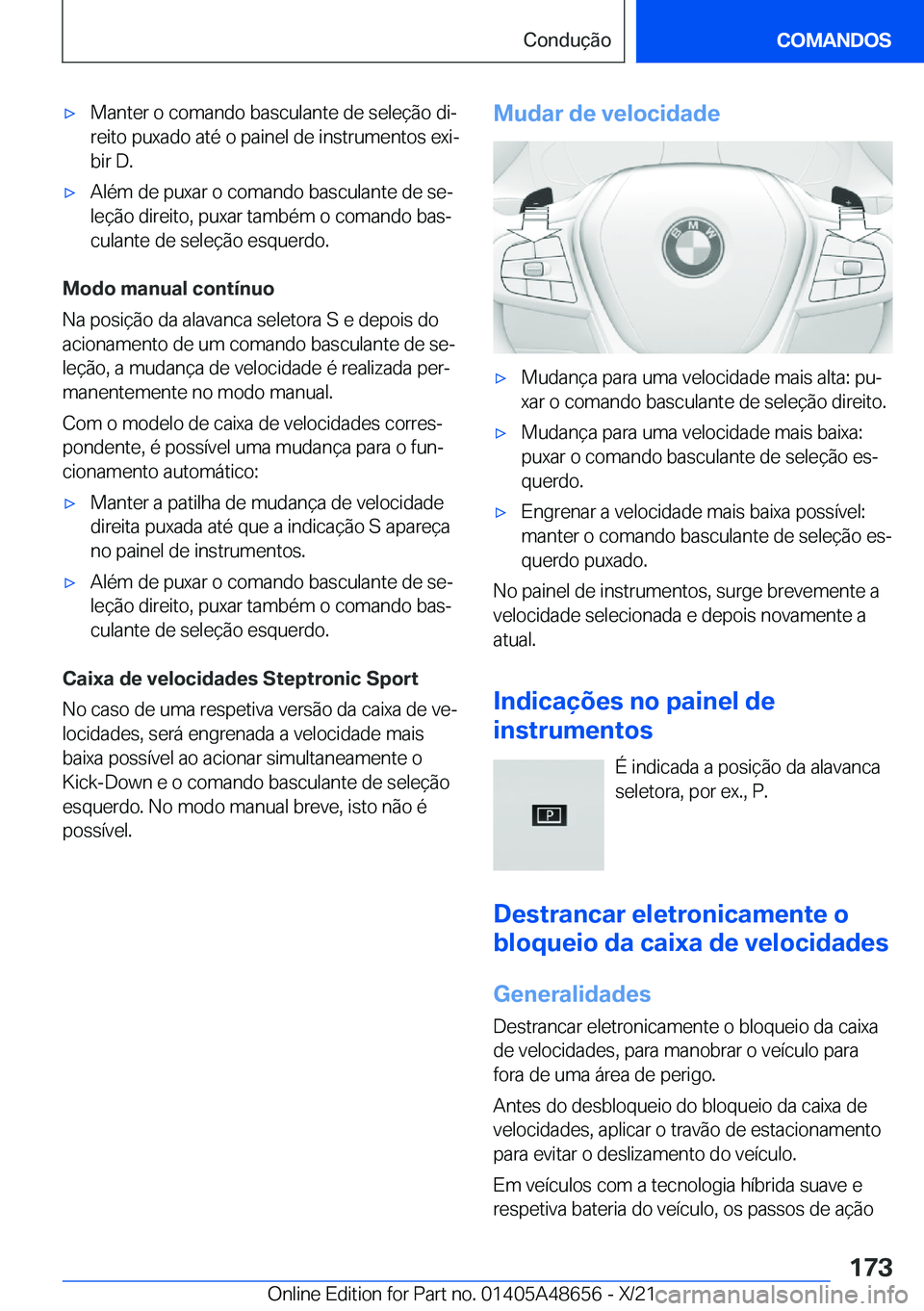 BMW 3 SERIES 2022  Manual do condutor (in Portuguese) x�M�a�n�t�e�r��o��c�o�m�a�n�d�o��b�a�s�c�u�l�a�n�t�e��d�e��s�e�l�e�