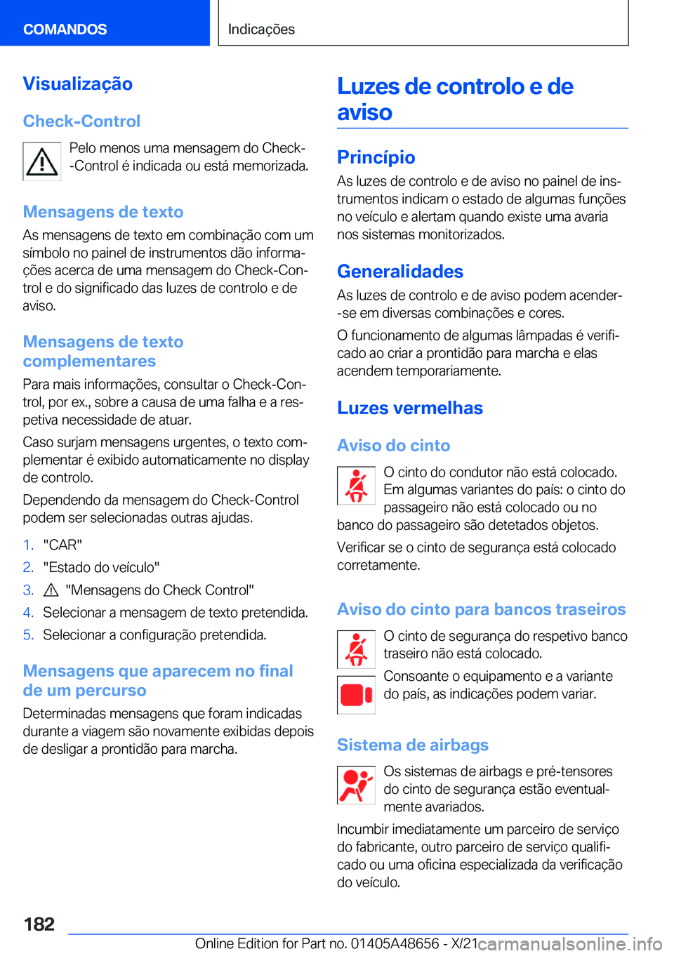 BMW 3 SERIES 2022  Manual do condutor (in Portuguese) �V�i�s�u�a�l�i�z�a�