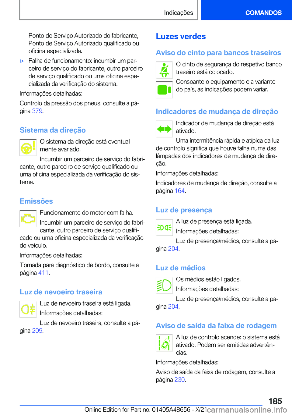 BMW 3 SERIES 2022  Manual do condutor (in Portuguese) �P�o�n�t�o��d�e��S�e�r�v�i�