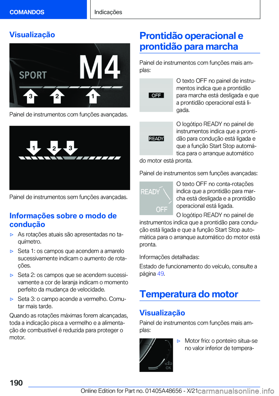 BMW 3 SERIES 2022  Manual do condutor (in Portuguese) �V�i�s�u�a�l�i�z�a�