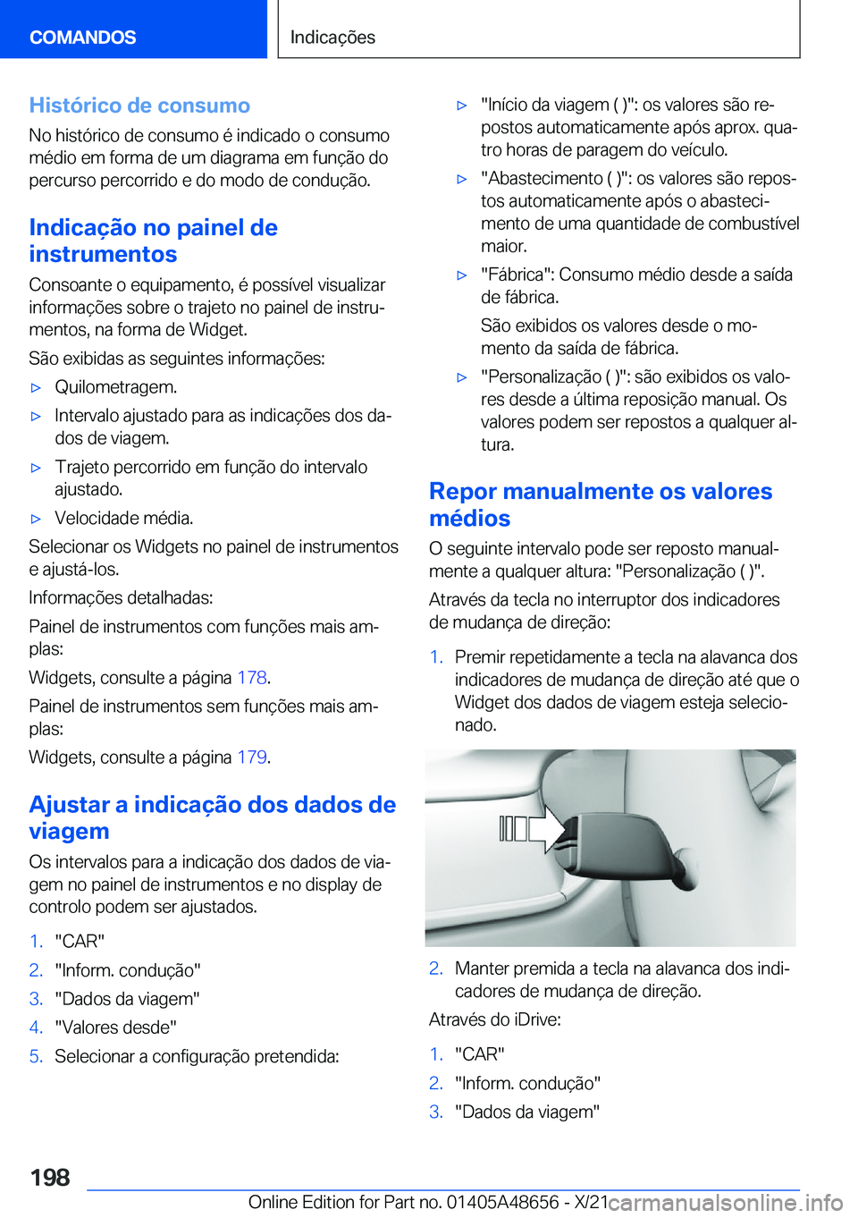 BMW 3 SERIES 2022  Manual do condutor (in Portuguese) �H�i�s�t�