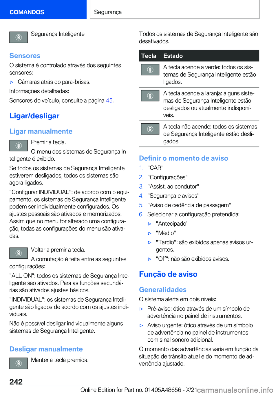 BMW 3 SERIES 2022  Manual do condutor (in Portuguese) �S�e�g�u�r�a�n�