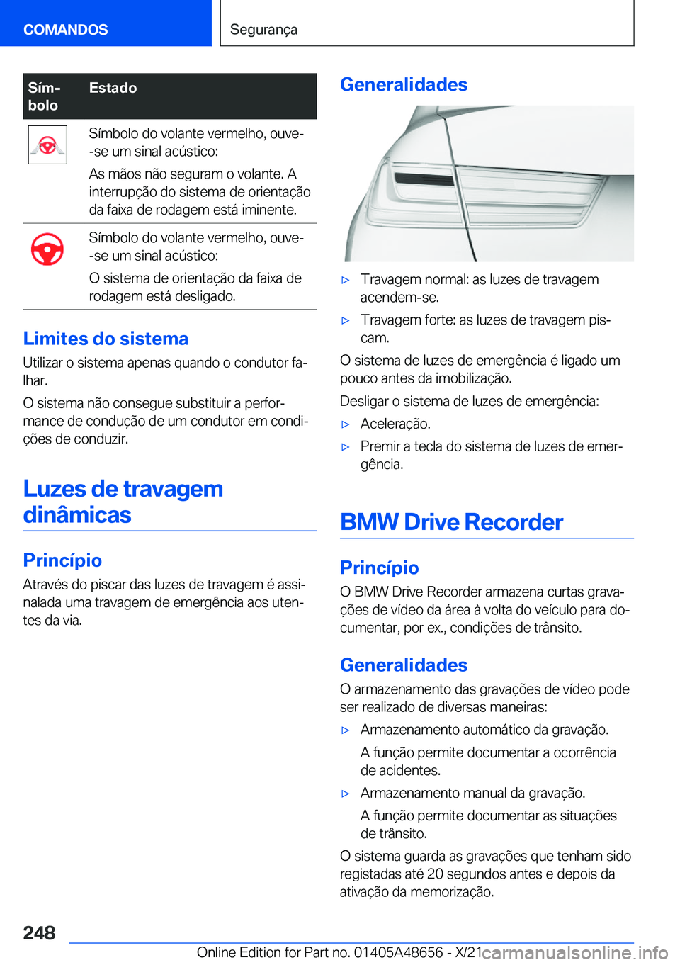 BMW 3 SERIES 2022  Manual do condutor (in Portuguese) �S�