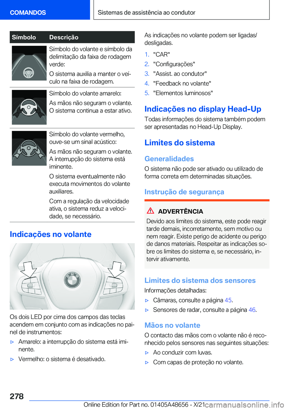 BMW 3 SERIES 2022  Manual do condutor (in Portuguese) �S�