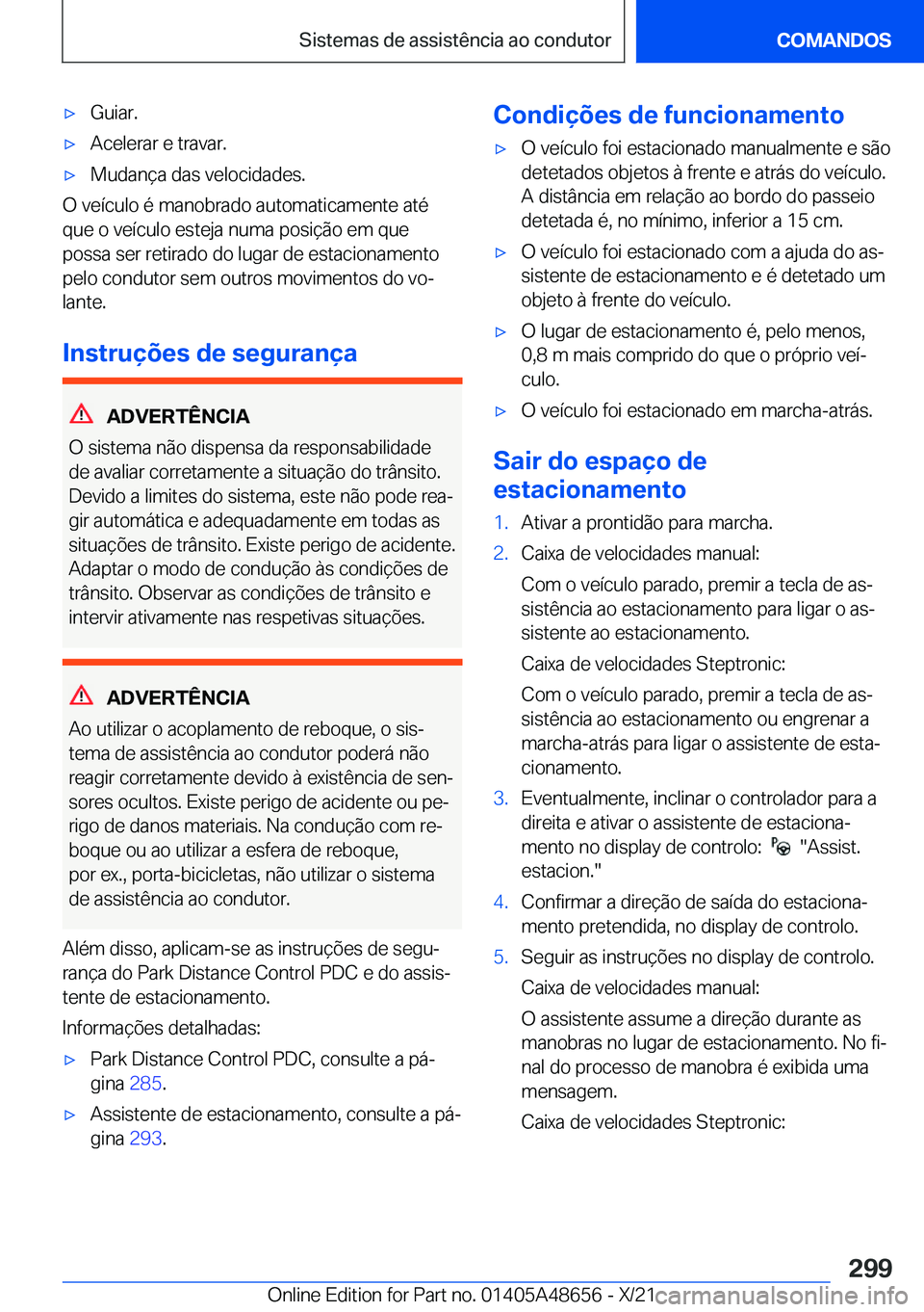 BMW 3 SERIES 2022  Manual do condutor (in Portuguese) x�G�u�i�a�r�.x�A�c�e�l�e�r�a�r��e��t�r�a�v�a�r�.x�M�u�d�a�n�