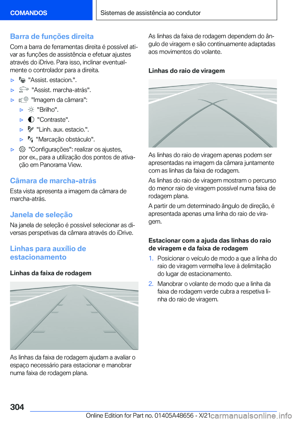 BMW 3 SERIES 2022  Manual do condutor (in Portuguese) �B�a�r�r�a��d�e��f�u�n�