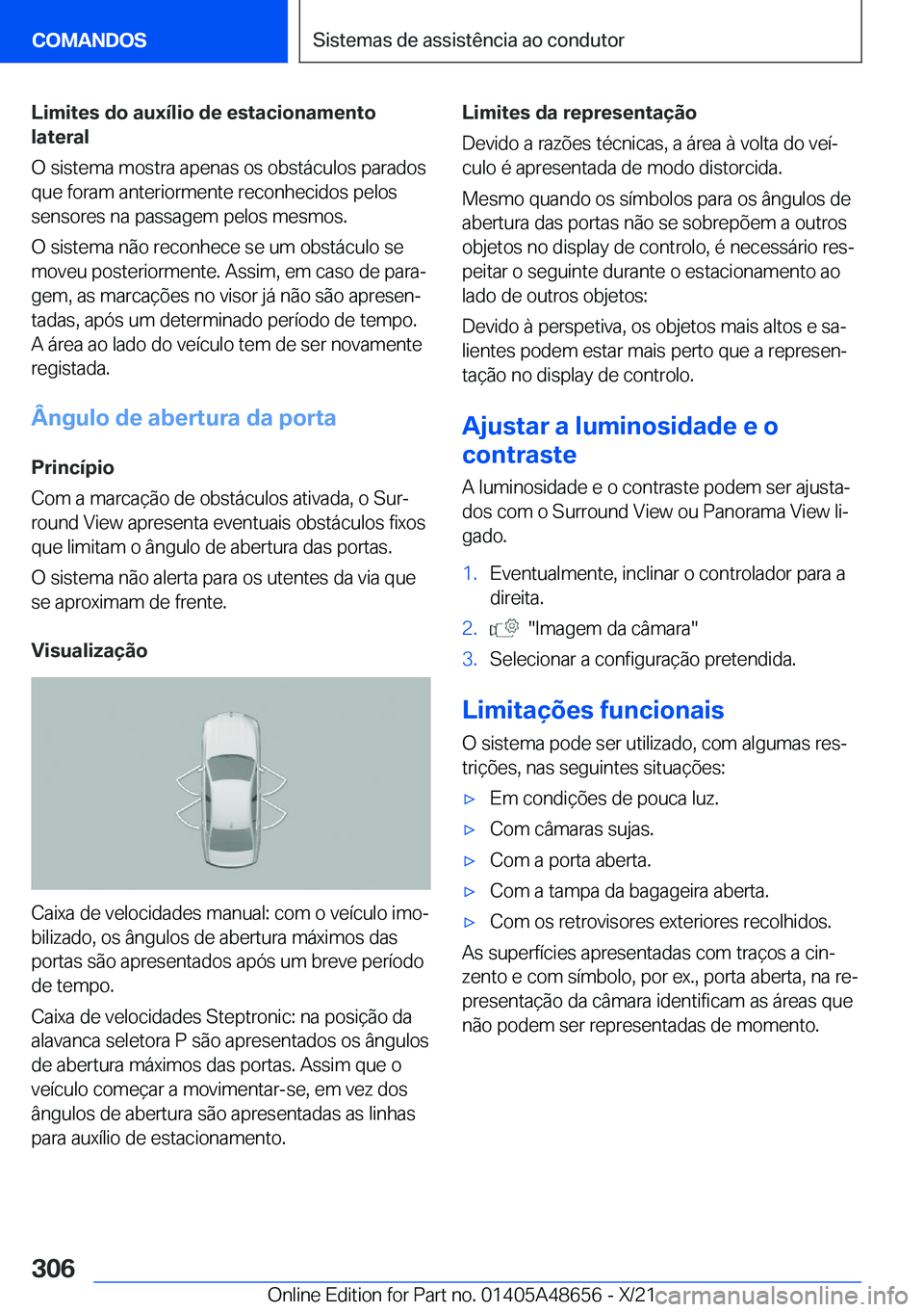 BMW 3 SERIES 2022  Manual do condutor (in Portuguese) �L�i�m�i�t�e�s��d�o��a�u�x�