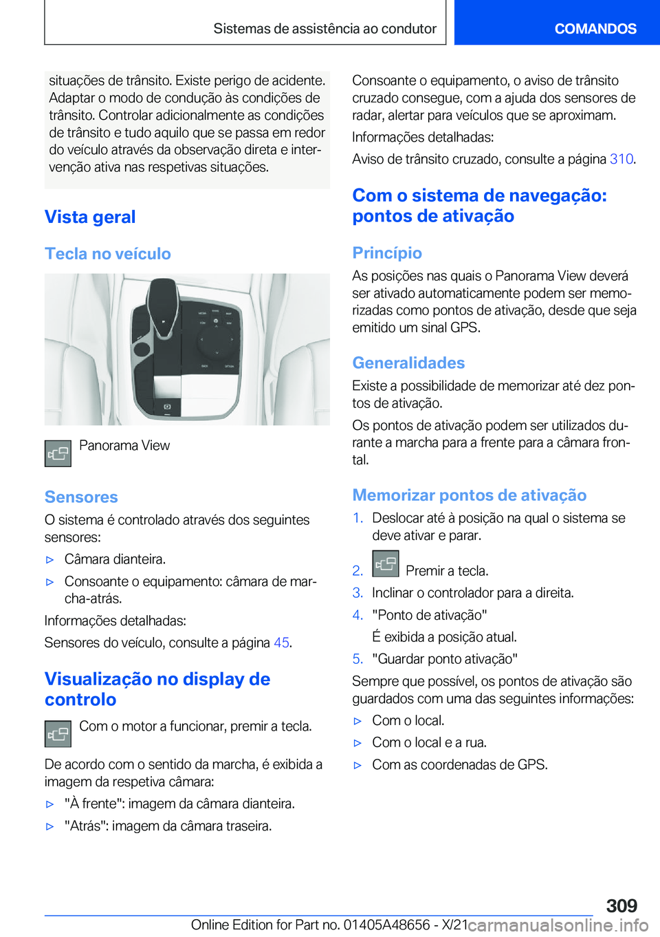 BMW 3 SERIES 2022  Manual do condutor (in Portuguese) �s�i�t�u�a�