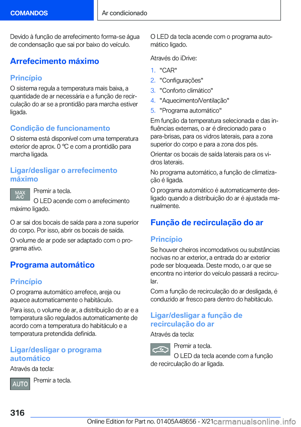 BMW 3 SERIES 2022  Manual do condutor (in Portuguese) �D�e�v�i�d�o��à��f�u�n�