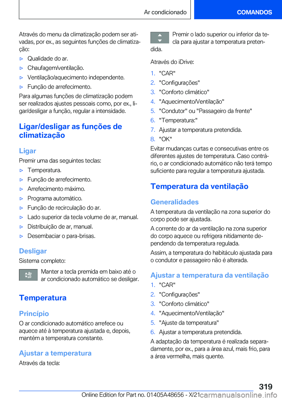 BMW 3 SERIES 2022  Manual do condutor (in Portuguese) �A�t�r�a�v�é�s��d�o��m�e�n�u��d�a��c�l�i�m�a�t�i�z�a�