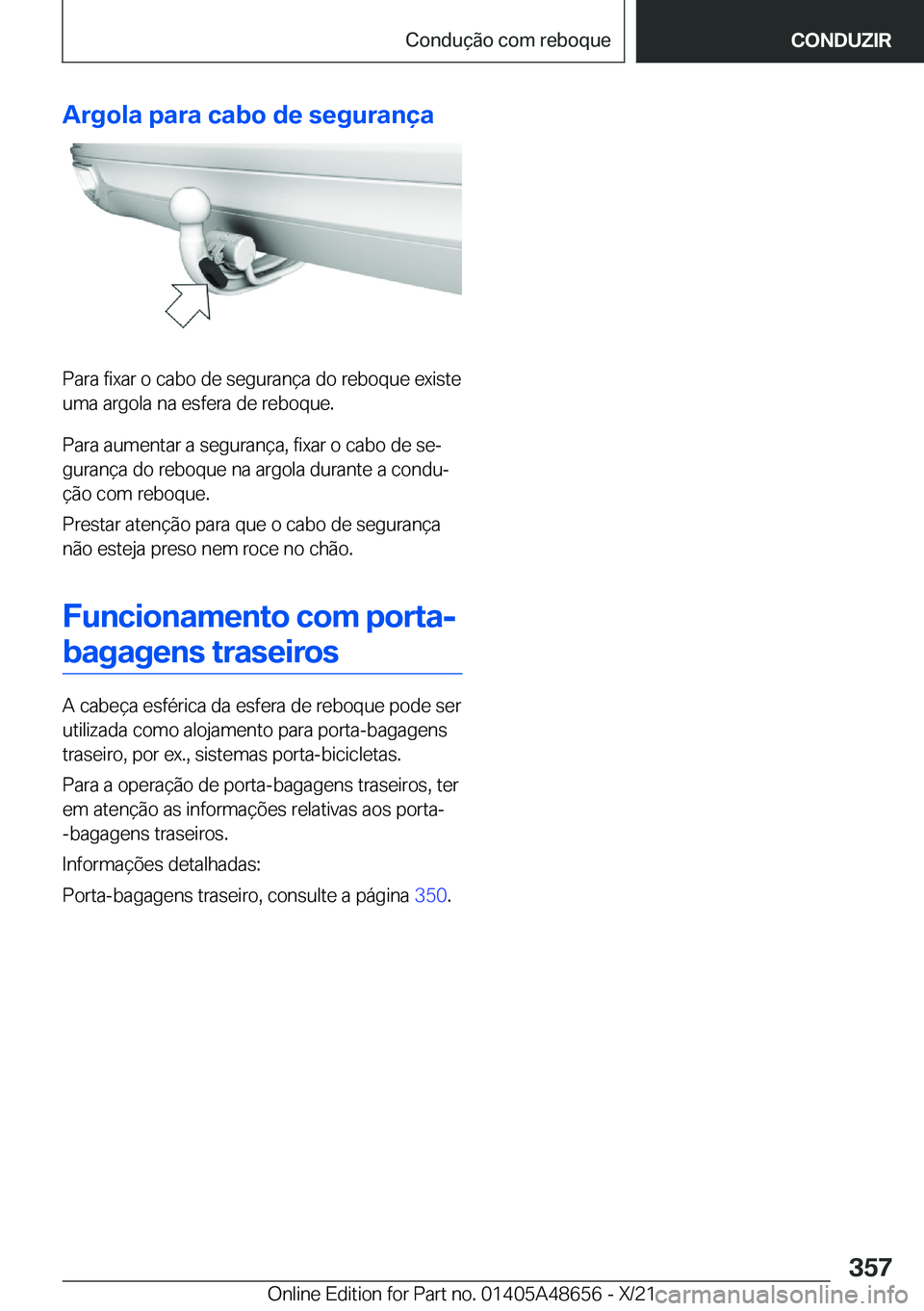BMW 3 SERIES 2022  Manual do condutor (in Portuguese) �A�r�g�o�l�a��p�a�r�a��c�a�b�o��d�e��s�e�g�u�r�a�n�