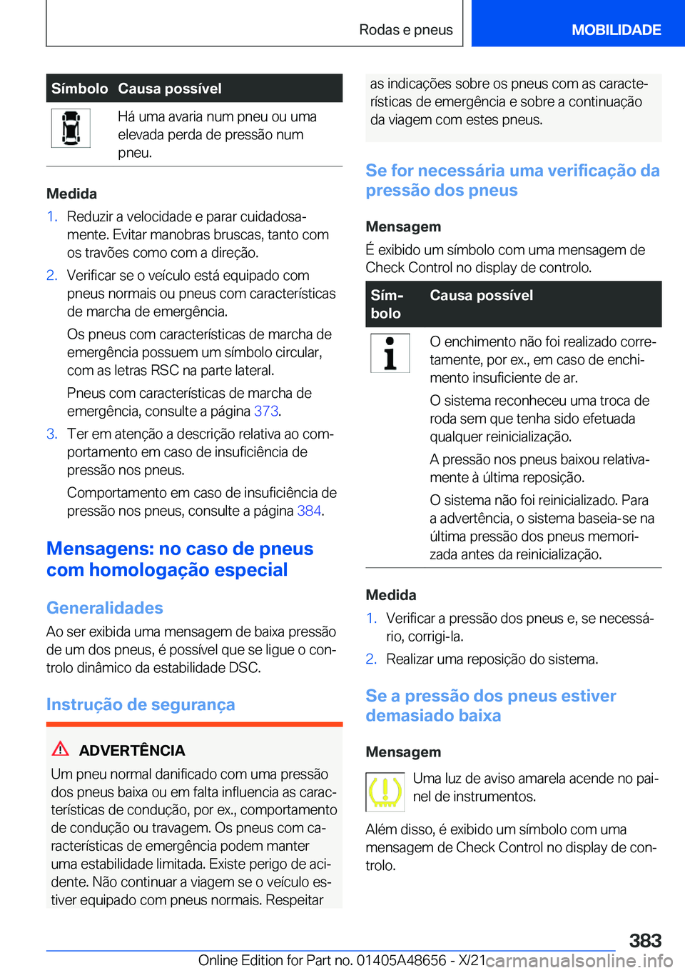 BMW 3 SERIES 2022  Manual do condutor (in Portuguese) �S�