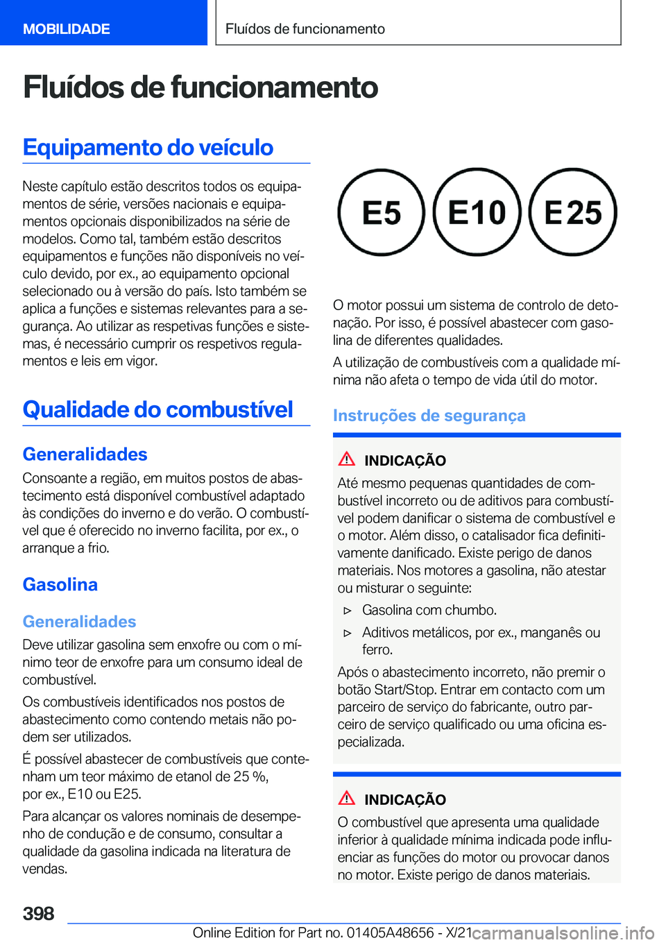 BMW 3 SERIES 2022  Manual do condutor (in Portuguese) �F�l�u�