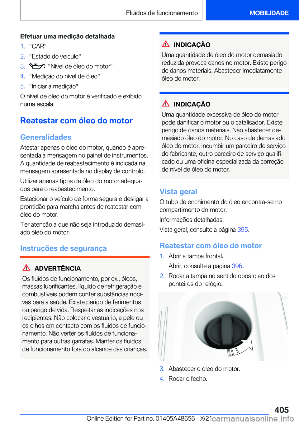BMW 3 SERIES 2022  Manual do condutor (in Portuguese) �E�f�e�t�u�a�r��u�m�a��m�e�d�i�