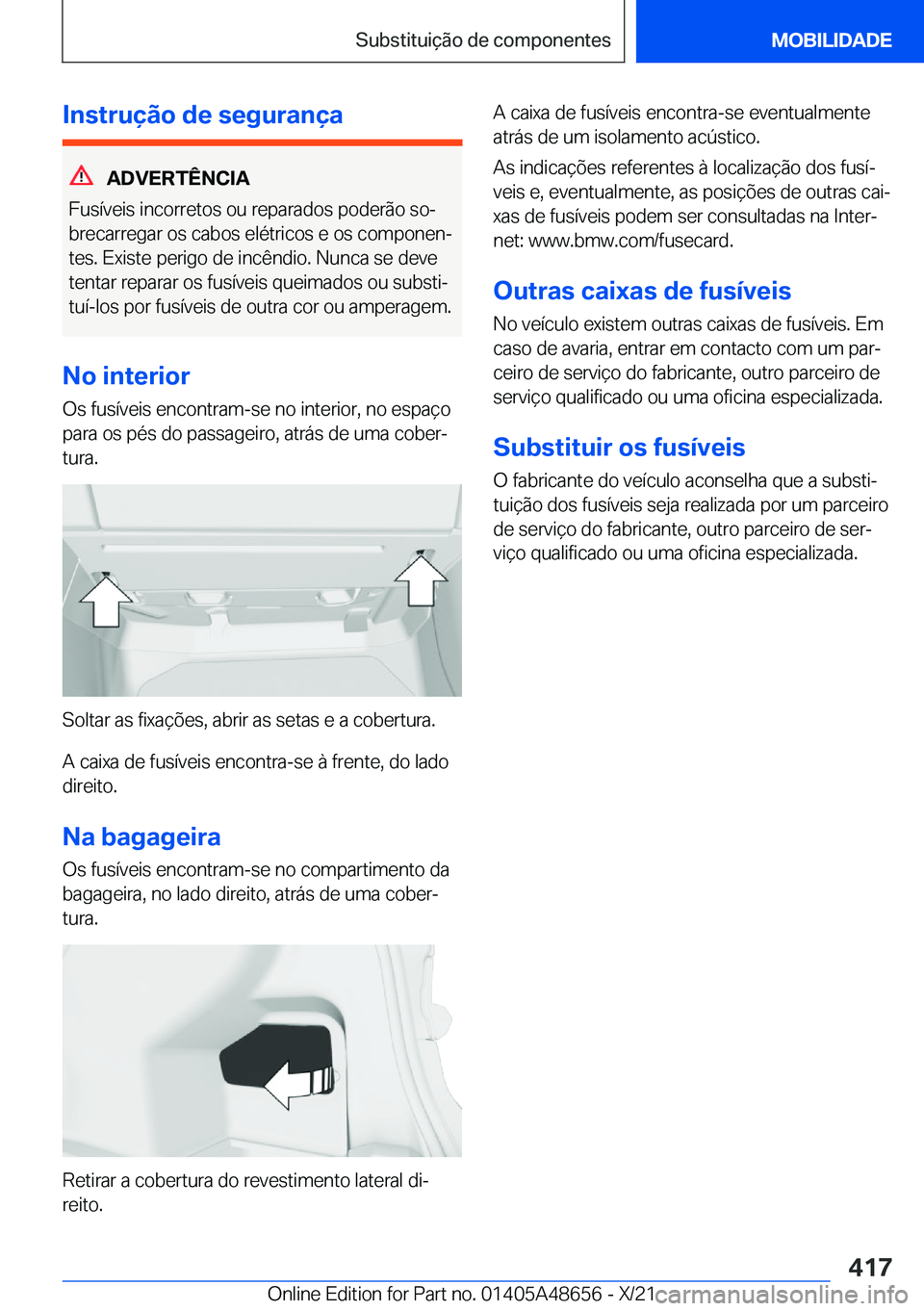 BMW 3 SERIES 2022  Manual do condutor (in Portuguese) �I�n�s�t�r�u�
