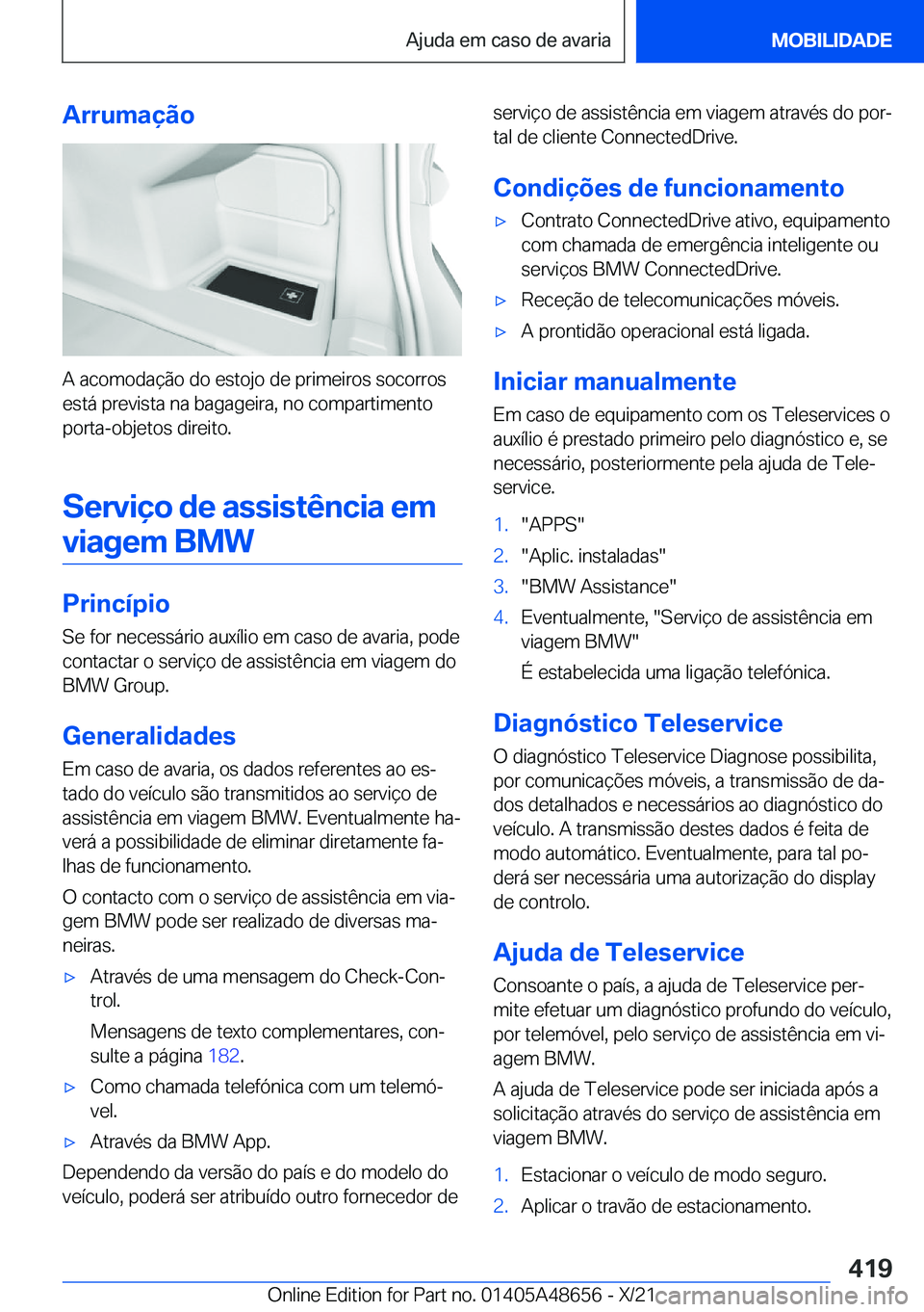 BMW 3 SERIES 2022  Manual do condutor (in Portuguese) �A�r�r�u�m�a�