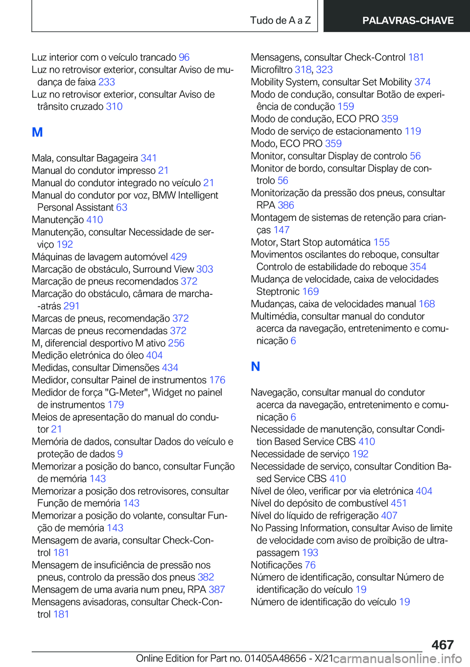 BMW 3 SERIES 2022  Manual do condutor (in Portuguese) �L�u�z��i�n�t�e�r�i�o�r��c�o�m��o��v�e�