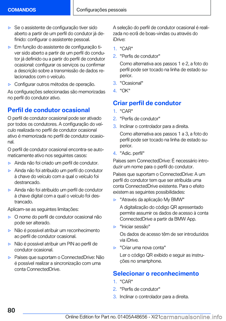 BMW 3 SERIES 2022  Manual do condutor (in Portuguese) x�S�e��o��a�s�s�i�s�t�e�n�t�e��d�e��c�o�n�f�i�g�u�r�a�