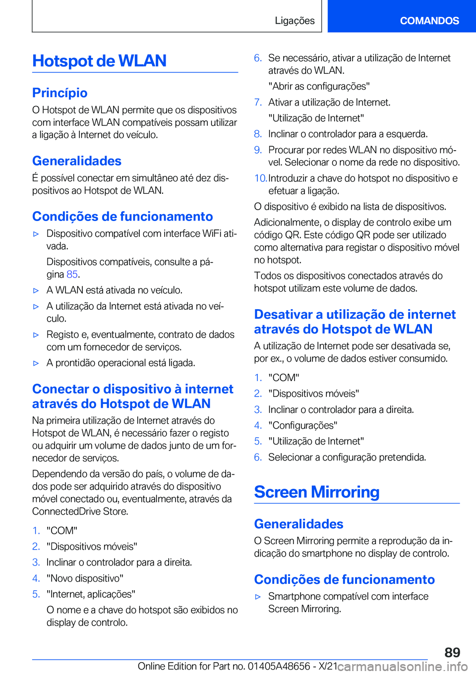 BMW 3 SERIES 2022  Manual do condutor (in Portuguese) �H�o�t�s�p�o�t��d�e��W�L�A�N
�P�r�i�n�c�