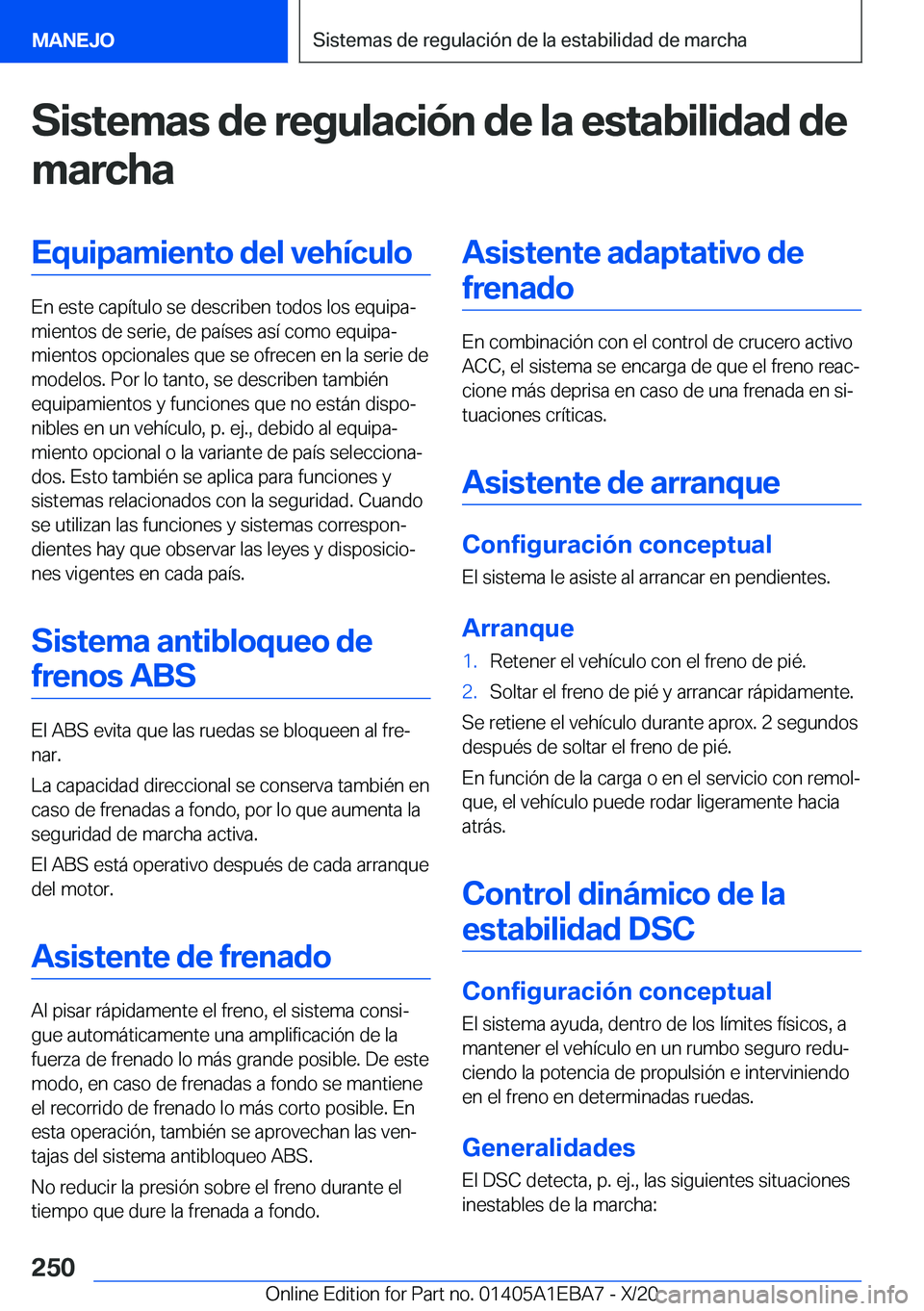 BMW 3 SERIES 2021  Manuales de Empleo (in Spanish) �S�i�s�t�e�m�a�s��d�e��r�e�g�u�l�a�c�i�