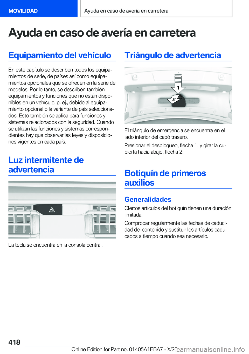 BMW 3 SERIES 2021  Manuales de Empleo (in Spanish) �A�y�u�d�a��e�n��c�a�s�o��d�e��a�v�e�r�