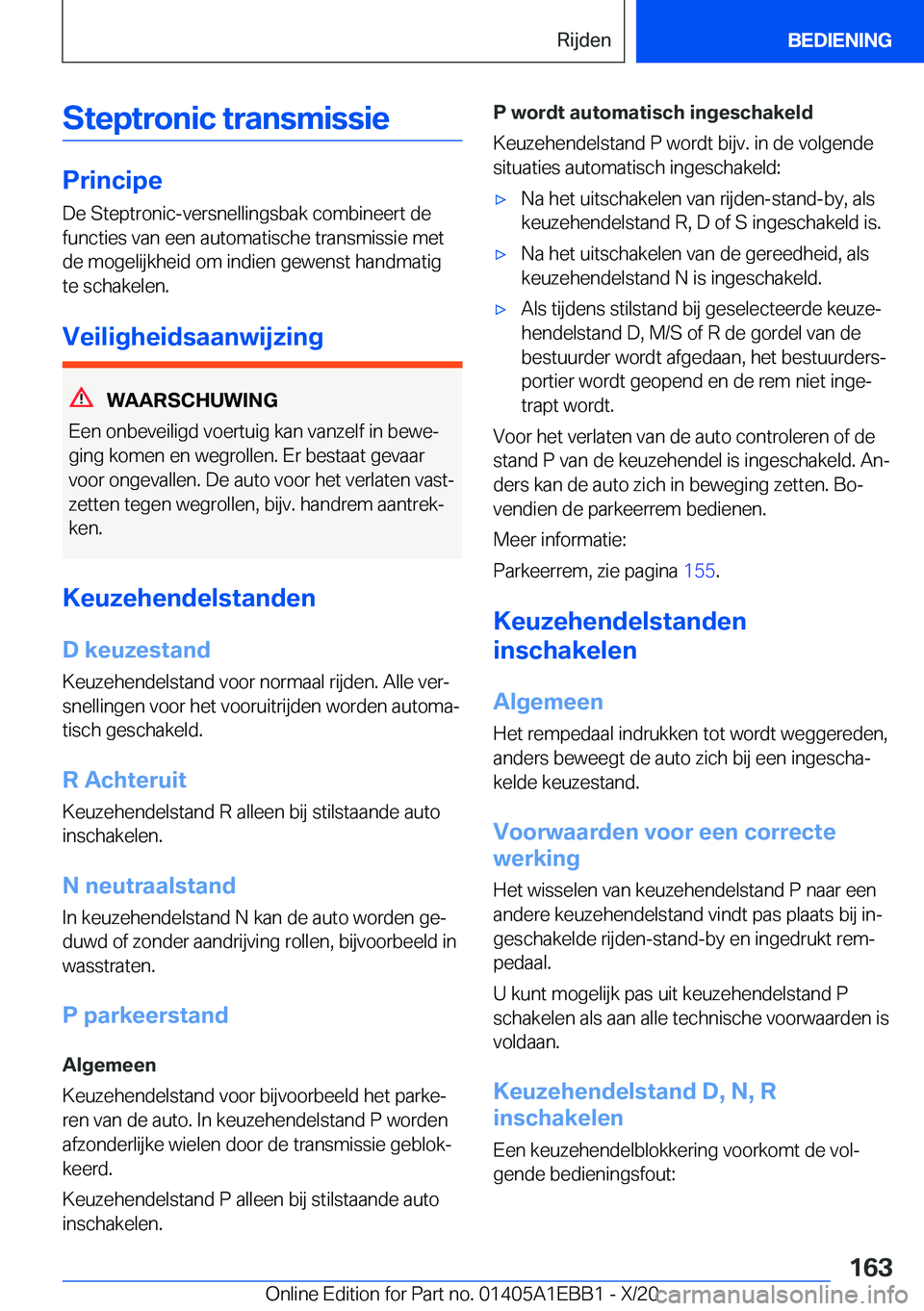 BMW 3 SERIES 2021  Instructieboekjes (in Dutch) �S�t�e�p�t�r�o�n�i�c��t�r�a�n�s�m�i�s�s�i�e
�P�r�i�n�c�i�p�e
�D�e��S�t�e�p�t�r�o�n�i�c�-�v�e�r�s�n�e�l�l�i�n�g�s�b�a�k��c�o�m�b�i�n�e�e�r�t��d�e
�f�u�n�c�t�i�e�s��v�a�n��e�e�n��a�u�t�o�m�a�t�i�