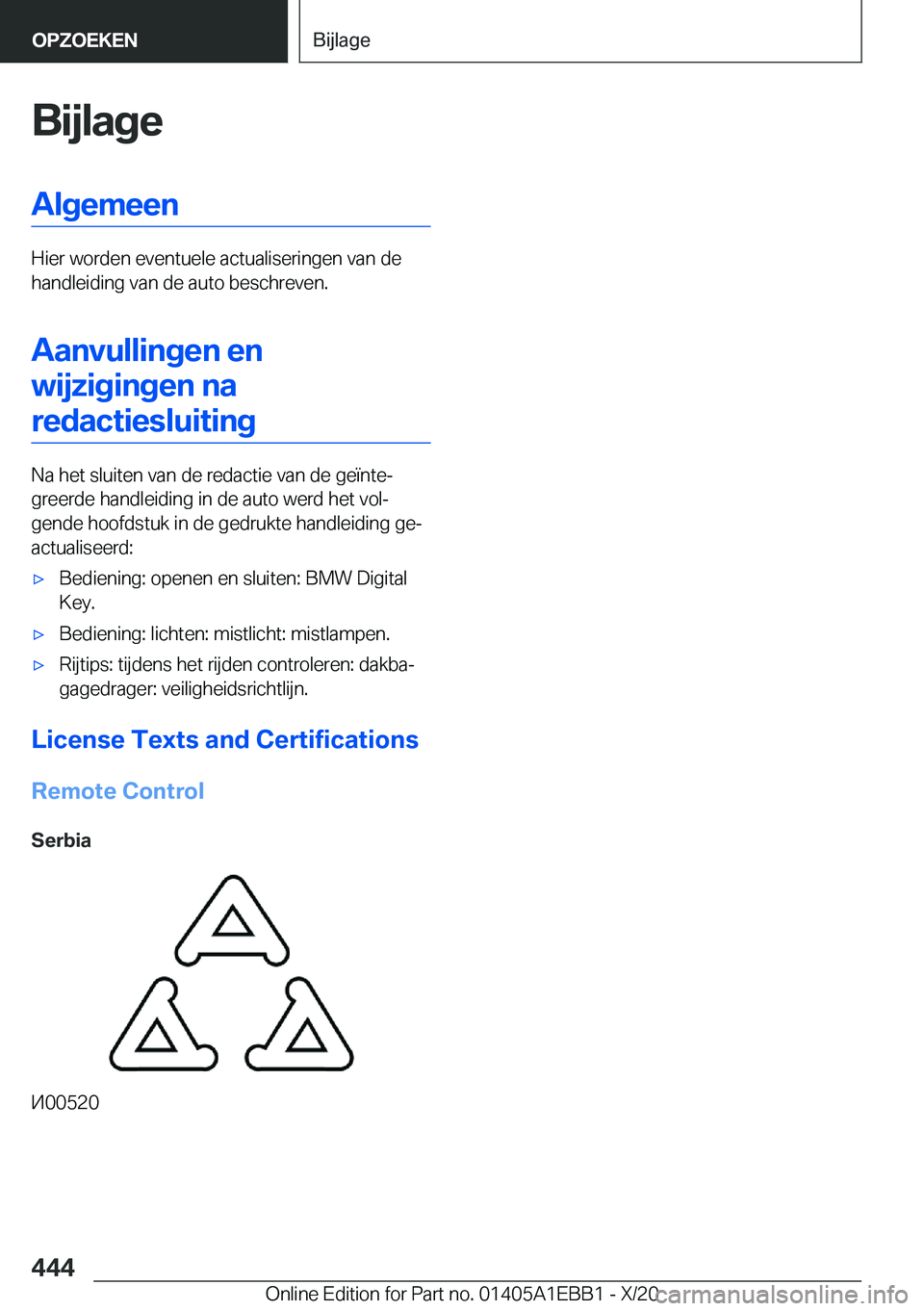 BMW 3 SERIES 2021  Instructieboekjes (in Dutch) �B�i�j�l�a�g�e�A�l�g�e�m�e�e�n
�H�i�e�r��w�o�r�d�e�n��e�v�e�n�t�u�e�l�e��a�c�t�u�a�l�i�s�e�r�i�n�g�e�n��v�a�n��d�e
�h�a�n�d�l�e�i�d�i�n�g��v�a�n��d�e��a�u�t�o��b�e�s�c�h�r�e�v�e�n�.
�A�a�n�v�
