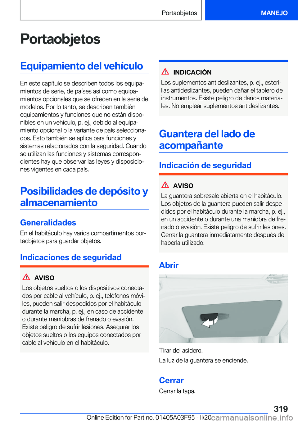 BMW 3 SERIES 2020  Manuales de Empleo (in Spanish) �P�o�r�t�a�o�b�j�e�t�o�s�E�q�u�i�p�a�m�i�e�n�t�o��d�e�l��v�e�h�