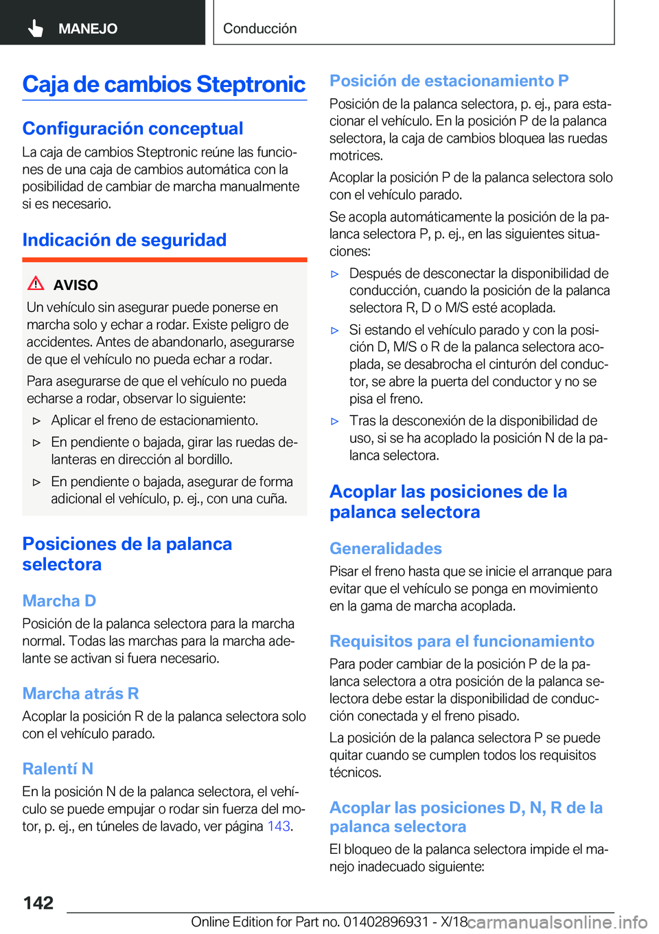 BMW 3 SERIES 2019  Manuales de Empleo (in Spanish) �C�a�j�a��d�e��c�a�m�b�i�o�s��S�t�e�p�t�r�o�n�i�c
�C�o�n�f�i�g�u�r�a�c�i�