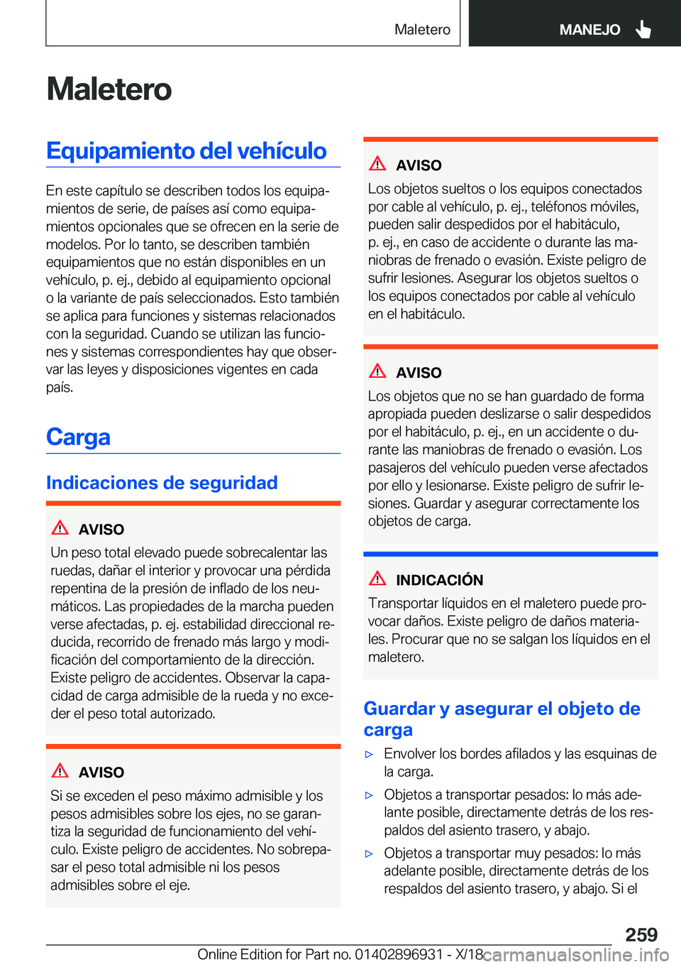 BMW 3 SERIES 2019  Manuales de Empleo (in Spanish) �M�a�l�e�t�e�r�o�E�q�u�i�p�a�m�i�e�n�t�o��d�e�l��v�e�h�