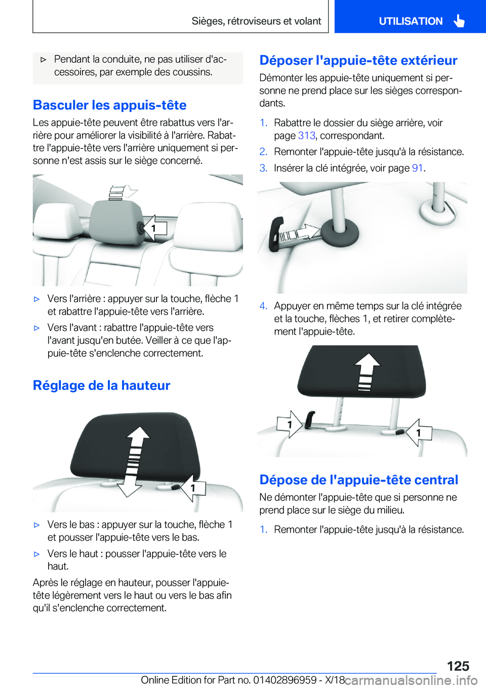 BMW 3 SERIES 2019  Notices Demploi (in French) 'x�P�e�n�d�a�n�t��l�a��c�o�n�d�u�i�t�e�,��n�e��p�a�s��u�t�i�l�i�s�e�r��d�'�a�cj
�c�e�s�s�o�i�r�e�s�,��p�a�r��e�x�e�m�p�l�e��d�e�s��c�o�u�s�s�i�n�s�.
�B�a�s�c�u�l�e�r��l�e�s��a�p�p
