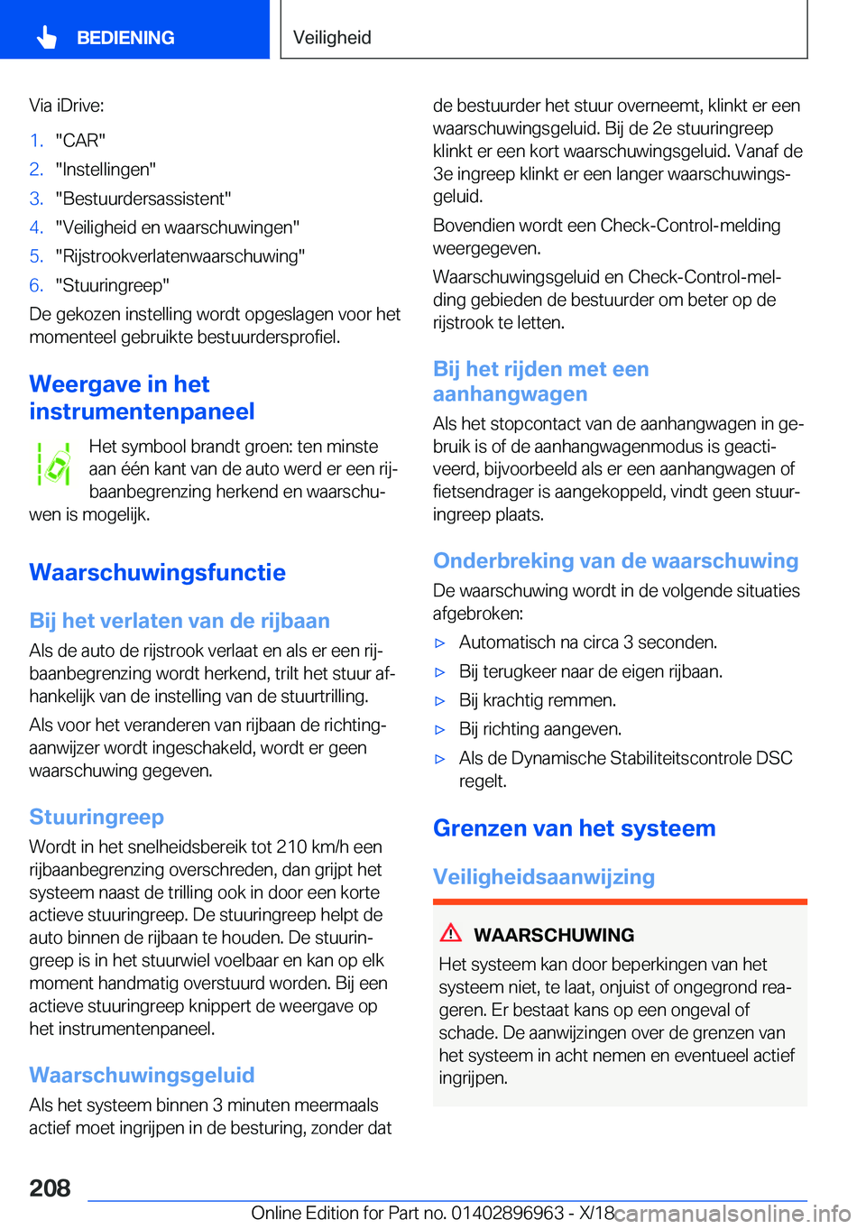 BMW 3 SERIES 2019  Instructieboekjes (in Dutch) �V�i�a��i�D�r�i�v�e�:�1�.��C�A�R��2�.��I�n�s�t�e�l�l�i�n�g�e�n��3�.��B�e�s�t�u�u�r�d�e�r�s�a�s�s�i�s�t�e�n�t��4�.��V�e�i�l�i�g�h�e�i�d��e�n��w�a�a�r�s�c�h�u�w�i�n�g�e�n��5�.��R�i�j�s�t�r�o