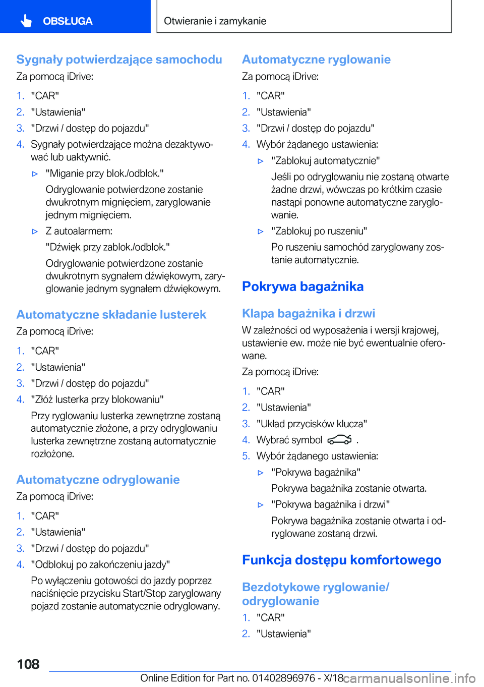 BMW 3 SERIES 2019  Instrukcja obsługi (in Polish) �S�y�g�n�a�ł�y��p�o�t�w�i�e�r�d�z�a�j�ą�c�e��s�a�m�o�c�h�o�d�u�Z�a��p�o�m�o�c�