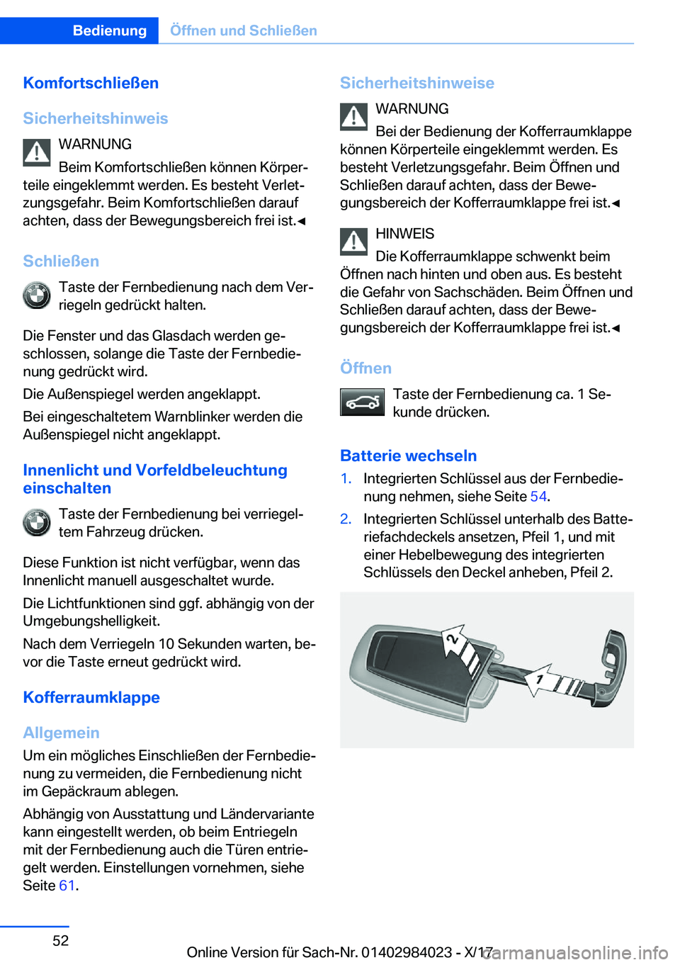 BMW 3 SERIES 2018  Betriebsanleitungen (in German) �K�o�m�f�o�r�t�s�c�h�l�i�e�