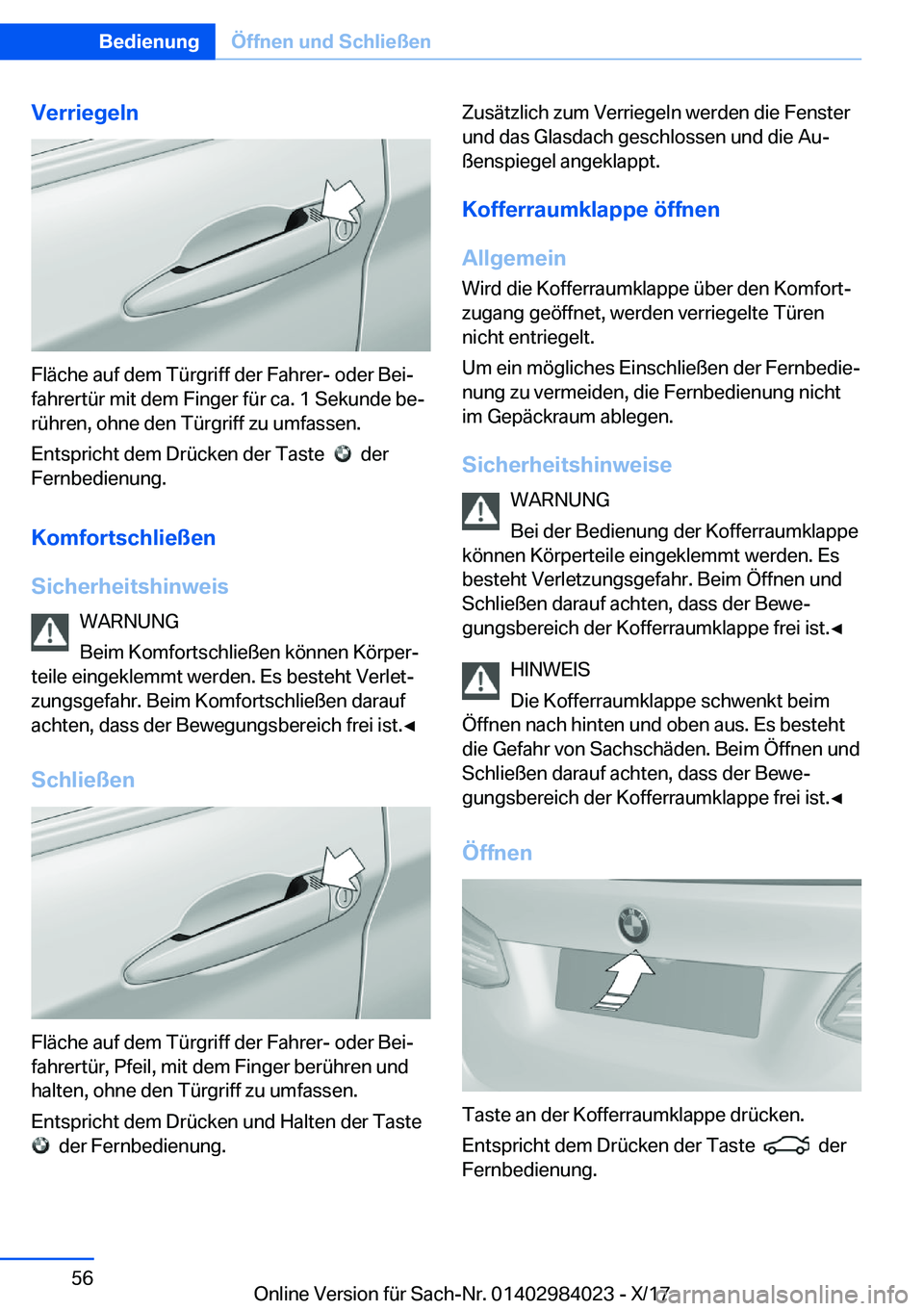 BMW 3 SERIES 2018  Betriebsanleitungen (in German) �V�e�r�r�i�e�g�e�l�n
�F�l�