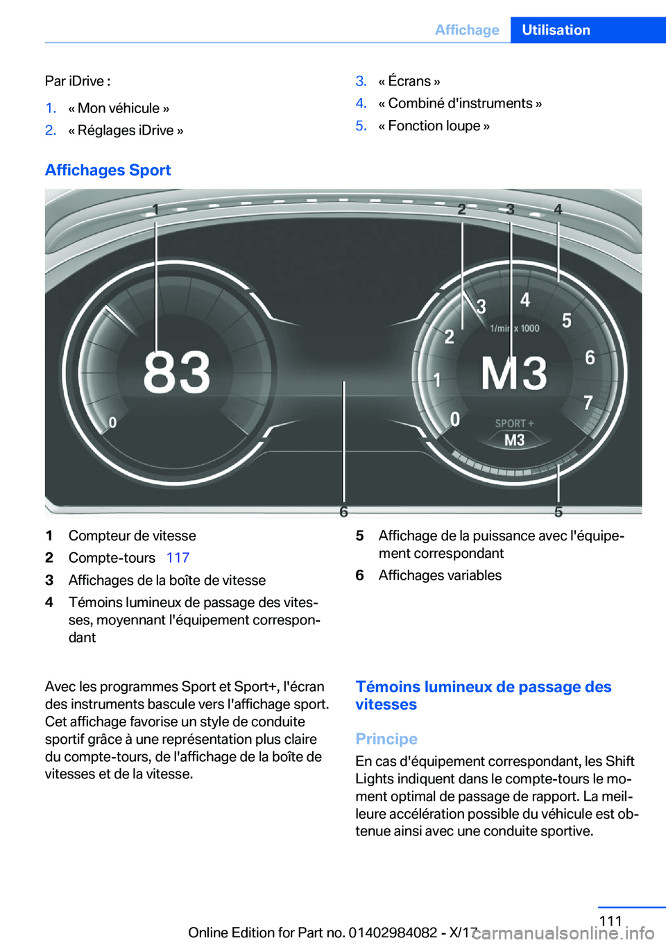 BMW 3 SERIES 2018  Notices Demploi (in French) �P�a�r� �i�D�r�i�v�e� �:�1�.�k� �M�o�n� �v�é�h�i�c�u�l�e� �{�2�.�k� �R�é�g�l�a�g�e�s� �i�D�r�i�v�e� �{�3�.�k� �É�c�r�a�n�s� �{�4�.�k� �C�o�m�b�i�n�é� �d�'�i�n�s�t�r�u�m�e�n�t�s� �{�5�.�k� �F�o