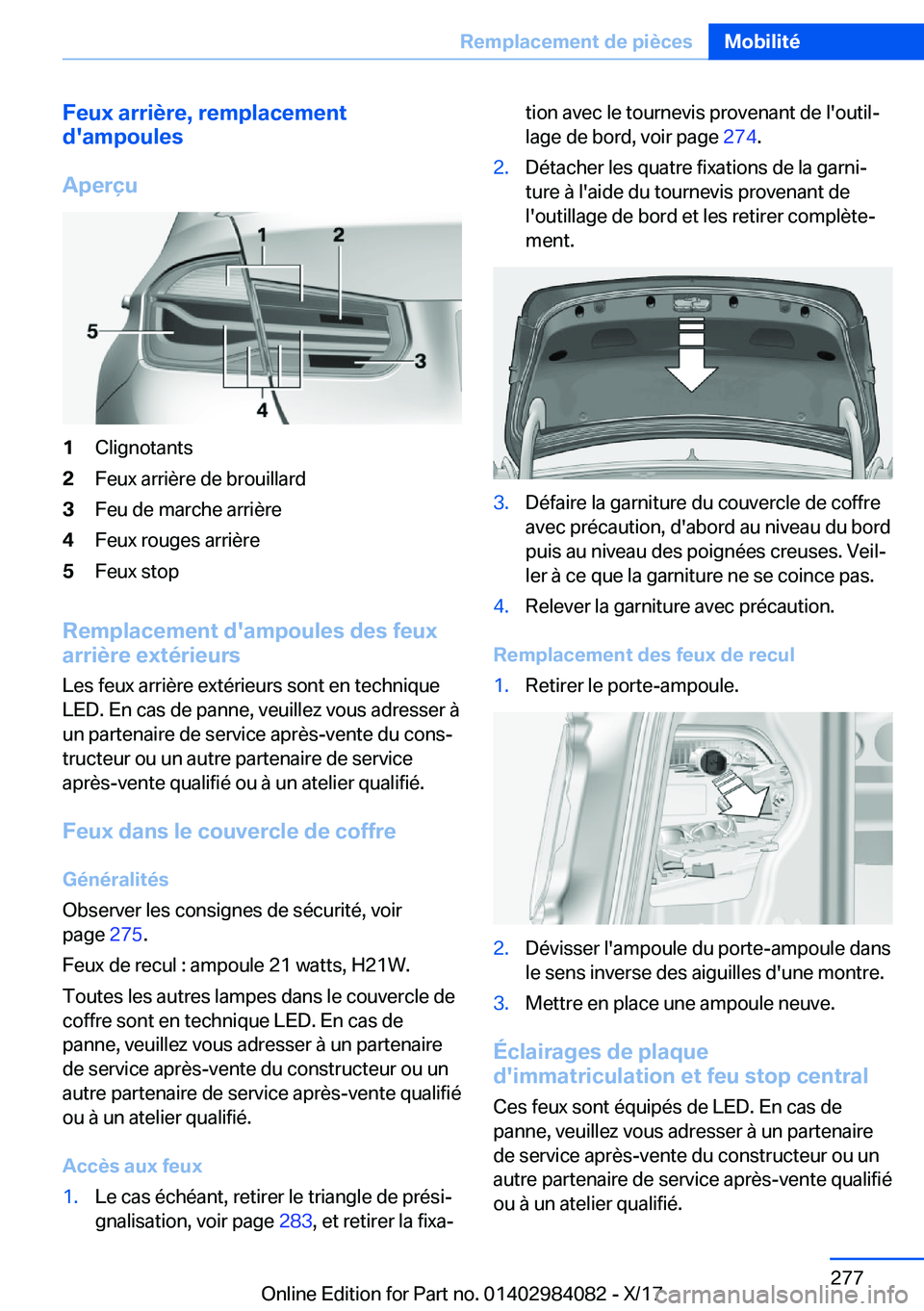 BMW 3 SERIES 2018  Notices Demploi (in French) �F�e�u�x��a�r�r�i�è�r�e�,��r�e�m�p�l�a�c�e�m�e�n�t
�d�'�a�m�p�o�u�l�e�s
�A�p�e�r�ç�u�1�C�l�i�g�n�o�t�a�n�t�s�2�F�e�u�x� �a�r�r�i�è�r�e� �d�e� �b�r�o�u�i�l�l�a�r�d�3�F�e�u� �d�e� �m�a�r�c�h�e�