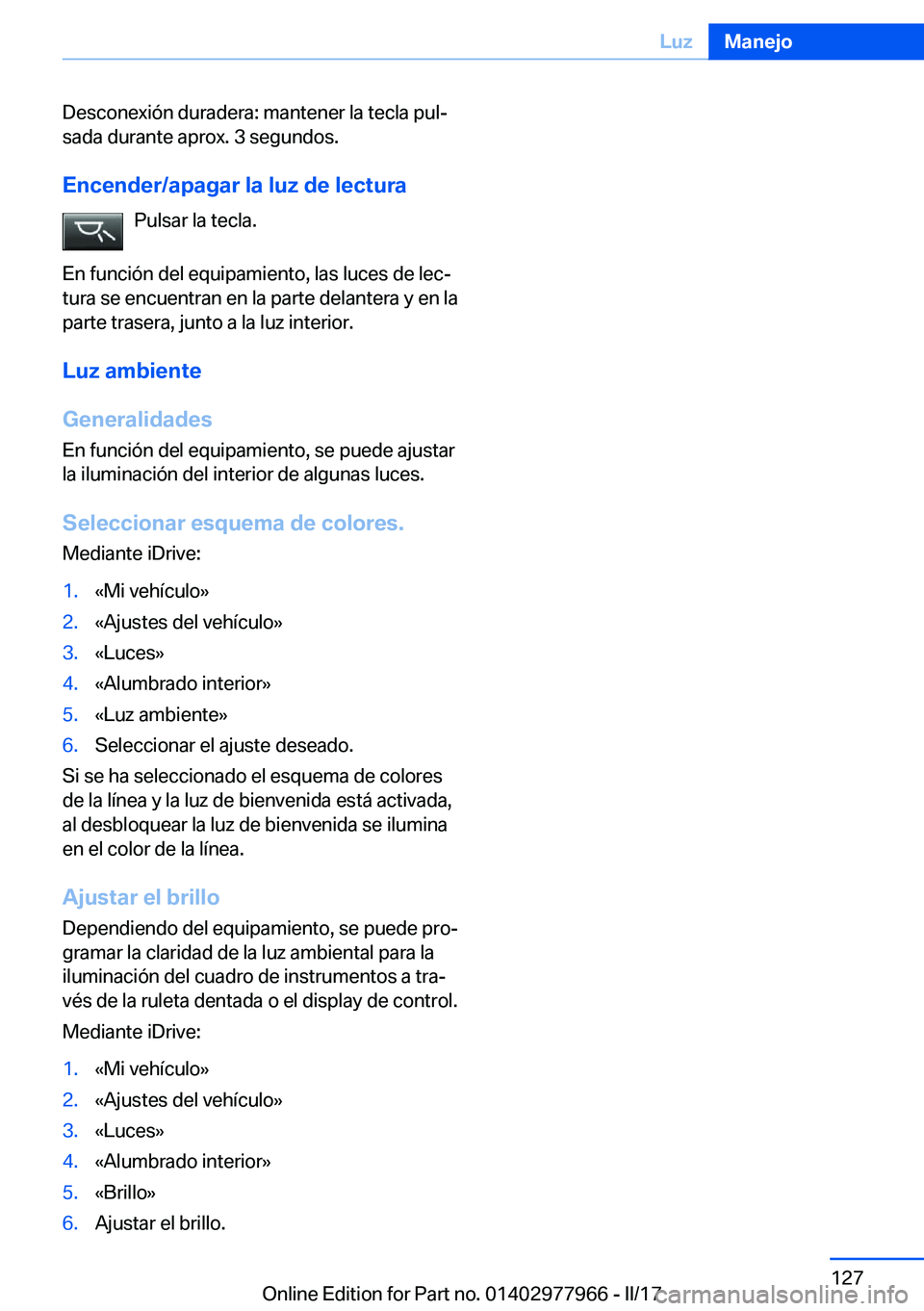 BMW 3 SERIES 2017  Manuales de Empleo (in Spanish) �D�e�s�c�o�n�e�x�i�