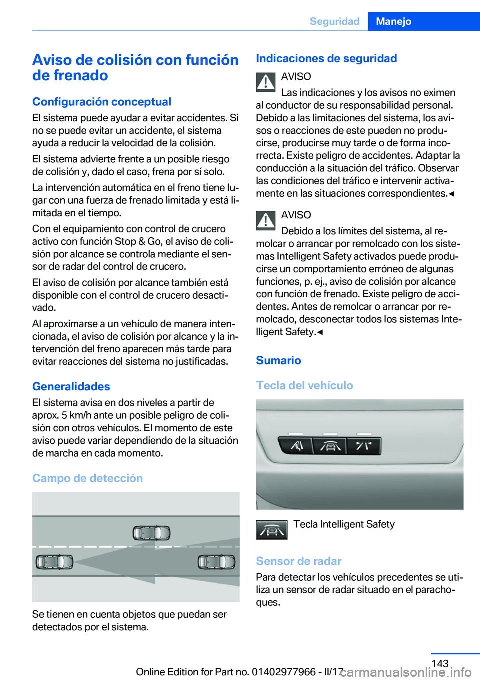 BMW 3 SERIES 2017  Manuales de Empleo (in Spanish) �A�v�i�s�o��d�e��c�o�l�i�s�i�