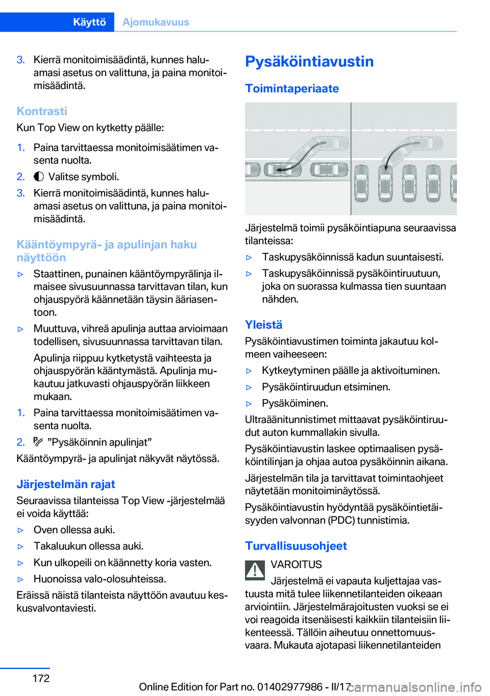 BMW 3 SERIES 2017  Omistajan Käsikirja (in Finnish) �3�.�K�i�e�r�r�