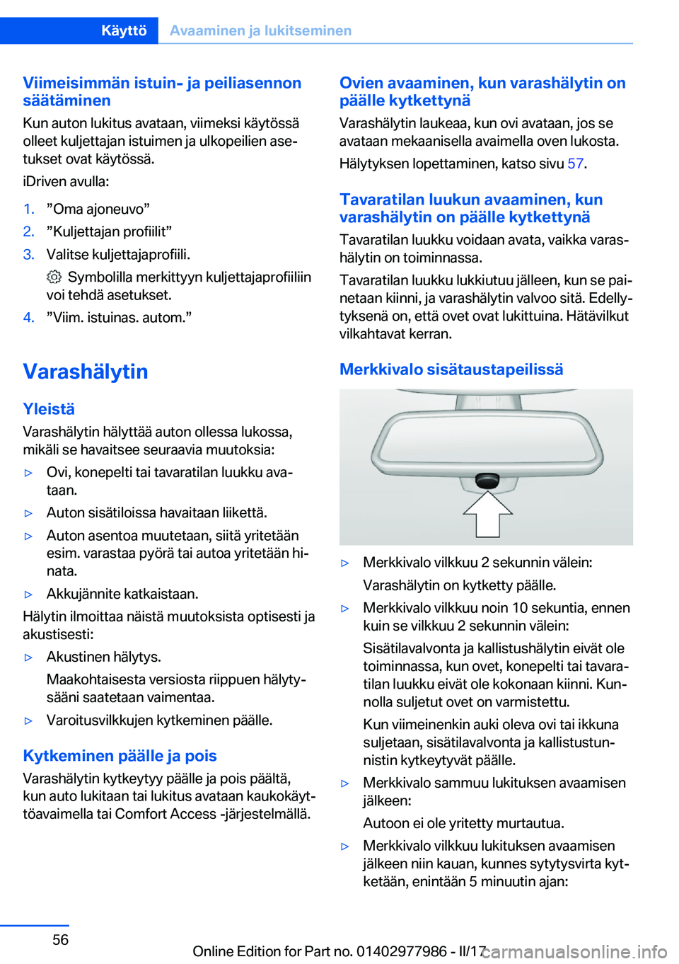 BMW 3 SERIES 2017  Omistajan Käsikirja (in Finnish) �V�i�i�m�e�i�s�i�m�m�