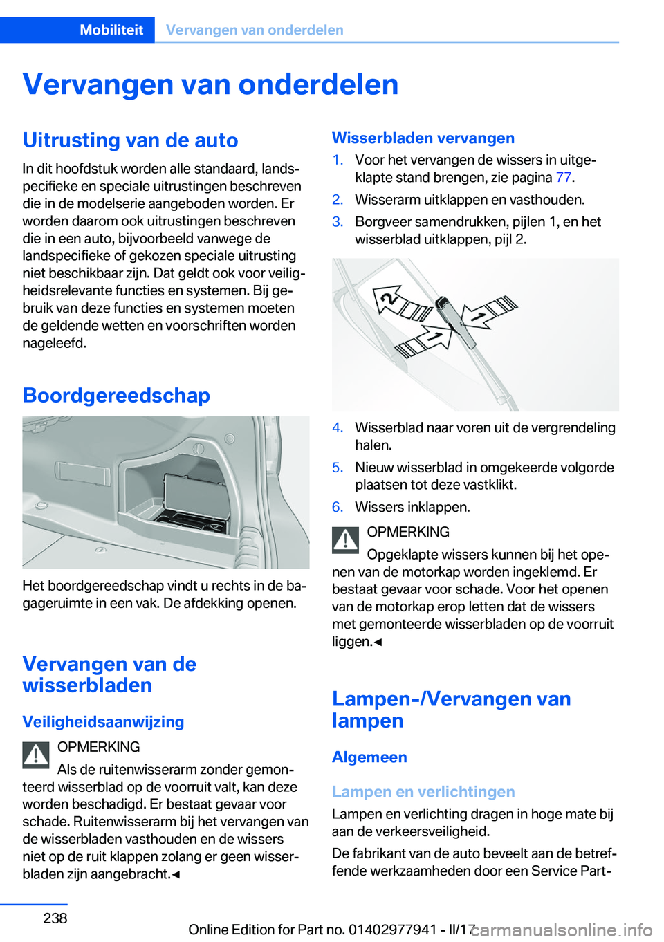BMW 3 SERIES 2017  Instructieboekjes (in Dutch) �V�e�r�v�a�n�g�e�n��v�a�n��o�n�d�e�r�d�e�l�e�n�U�i�t�r�u�s�t�i�n�g��v�a�n��d�e��a�u�t�o�I�n� �d�i�t� �h�o�o�f�d�s�t�u�k� �w�o�r�d�e�n� �a�l�l�e� �s�t�a�n�d�a�a�r�d�,� �l�a�n�d�sj
�p�e�c�i�f�i�e�