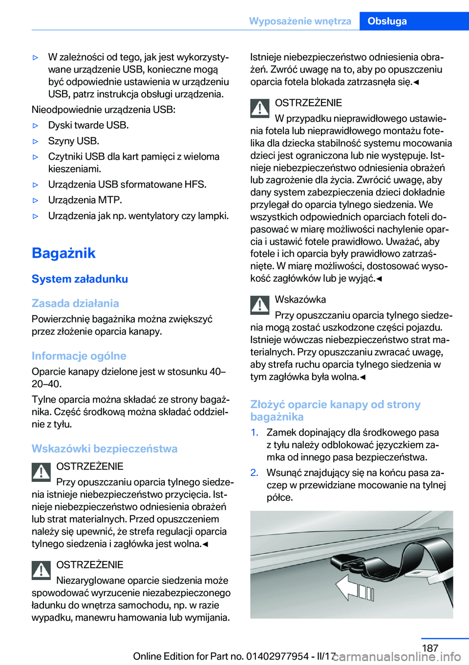 BMW 3 SERIES 2017  Instrukcja obsługi (in Polish) 'y�W� �z�a�l�e 9�n�o �c�i� �o�d� �t�e�g�o�,� �j�a�k� �j�e�s�t� �w�y�k�o�r�z�y�s�t�yj
�w�a�n�e� �u�r�z�