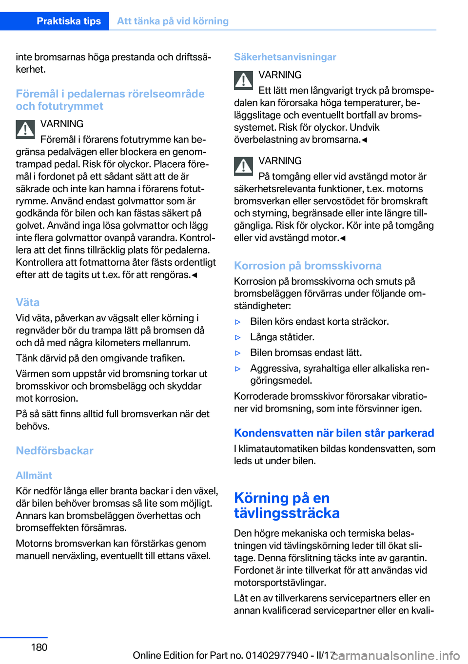 BMW 3 SERIES 2017  InstruktionsbÖcker (in Swedish) �i�n�t�e� �b�r�o�m�s�a�r�n�a�s� �h�