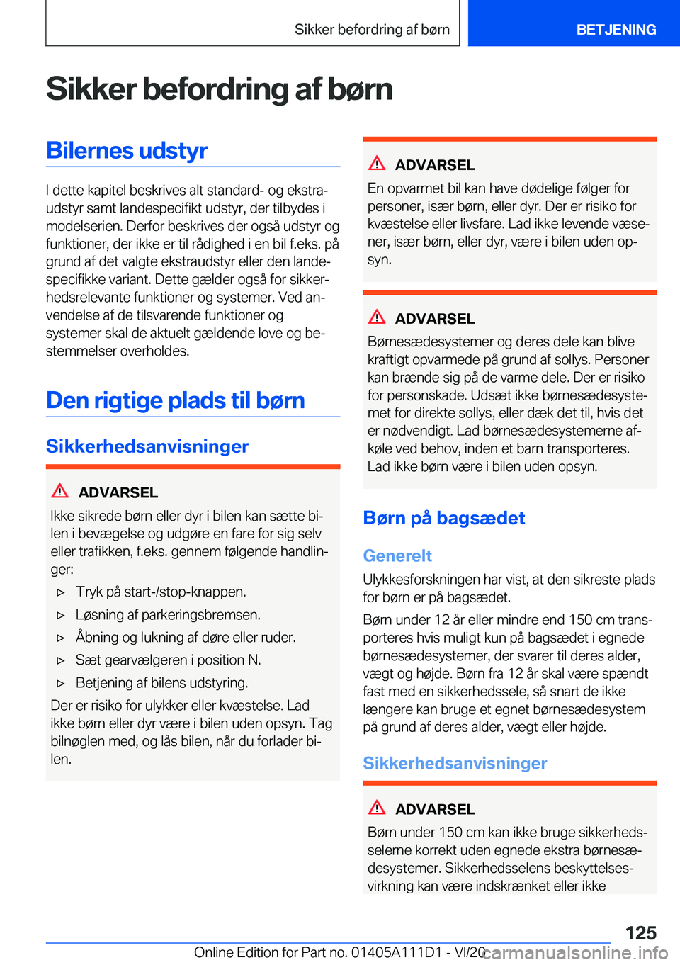 BMW 3 SERIES SEDAN PLUG-IN HYBRID 2021  InstruktionsbØger (in Danish) �S�i�k�k�e�r��b�e�f�o�r�d�r�i�n�g��a�f��b�