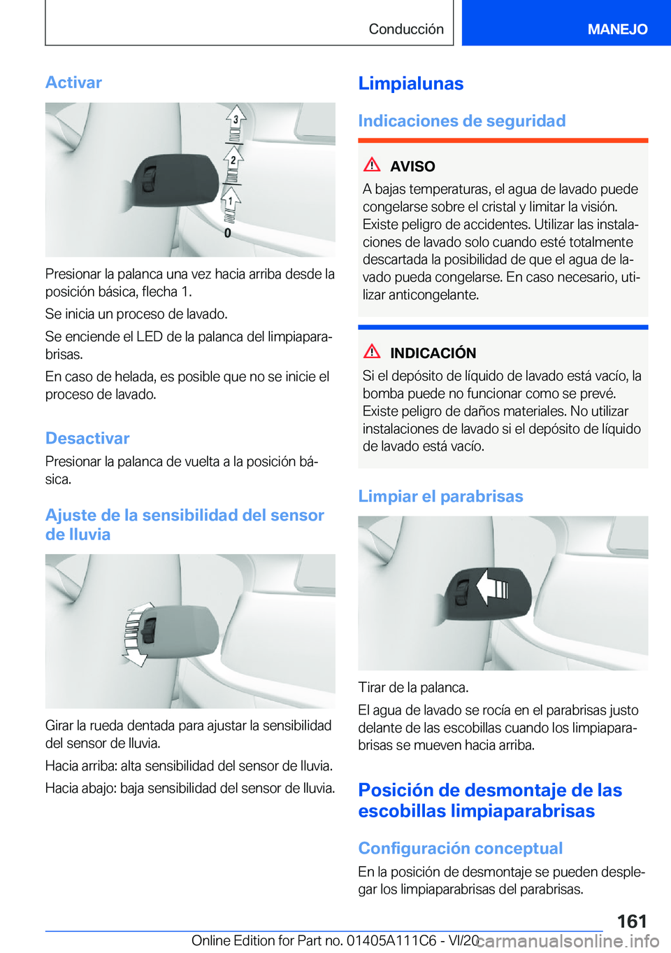 BMW 3 SERIES SEDAN PLUG-IN HYBRID 2021  Manuales de Empleo (in Spanish) �A�c�t�i�v�a�r
�P�r�e�s�i�o�n�a�r��l�a��p�a�l�a�n�c�a��u�n�a��v�e�z��h�a�c�i�a��a�r�r�i�b�a��d�e�s�d�e��l�a�p�o�s�i�c�i�