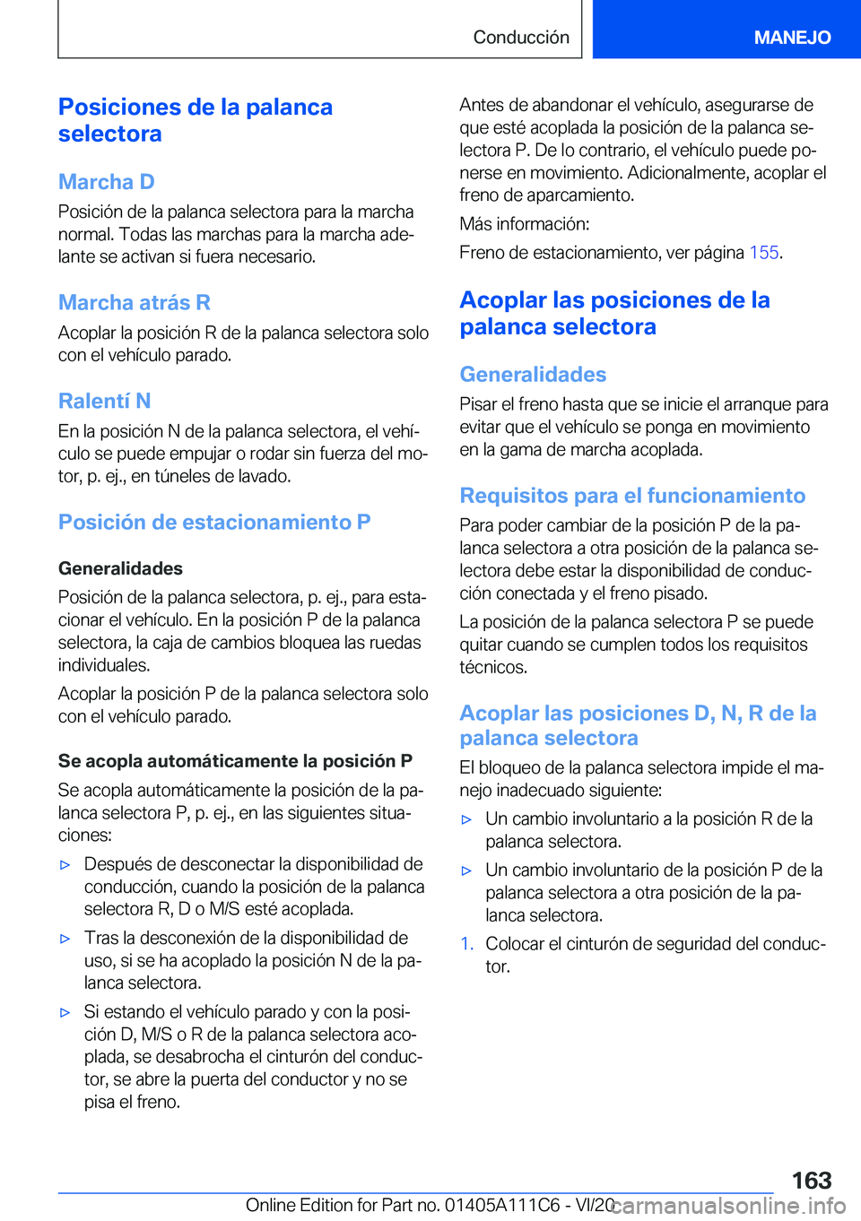 BMW 3 SERIES SEDAN PLUG-IN HYBRID 2021  Manuales de Empleo (in Spanish) �P�o�s�i�c�i�o�n�e�s��d�e��l�a��p�a�l�a�n�c�a
�s�e�l�e�c�t�o�r�a
�M�a�r�c�h�a��D�P�o�s�i�c�i�